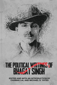 Political Writings of Bhagat Singh