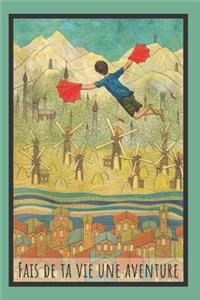 Fais De Ta Vie Une Aventure