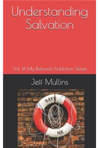 Understanding Salvation