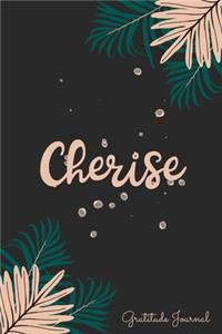 Cherise Gratitude Journal