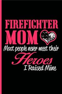 Firefighter Mom Journal Notebook