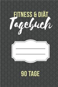 Fitness & Diät Tagebuch 90 Tage