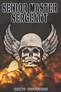 Senior Master Sergeant Army Notebook