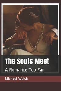 The Souls Meet