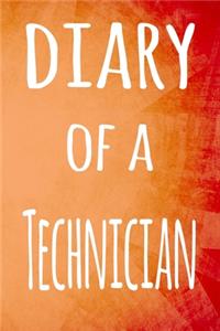 Diary of a Technician