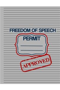 Freedom of speech permit APPROVED