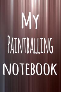 My Paintballing Notebook