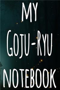 My Goju-Ryu Notebook