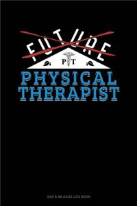 Future Physical Therapist