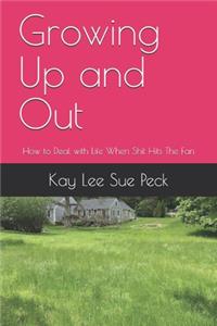 Growing Up and Out (Color)