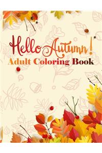Hello Autumn! Adult Coloring Book