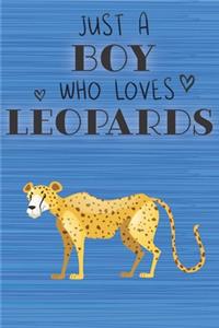 Just a Boy Who Loves Leopards