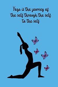 Yoga is the journey of the self through the self to the self