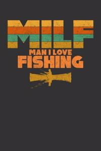 MILF Man I Love Fishing