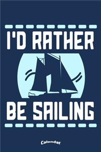 I´d Rather Be Sailing