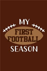 My First Football Season