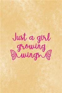 Just A Girl Growing Wings