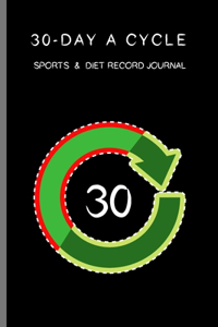 30-day A Cycle, Sports & Diet Record Journal