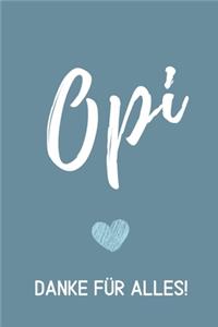 Opi Danke Für Alles!