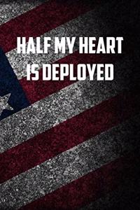 half my heart is deployed