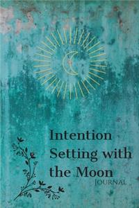 Intention Setting with the Moon Journal
