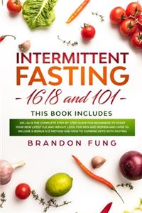 Intermittent fasting 16/8 and 101