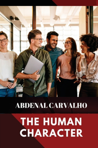 The Human Character