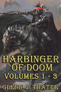 Harbinger of Doom (Volumes 1 - 3)