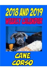 2018 and 2019 Weekly Calendar Cane Corso
