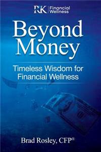 Beyond Money
