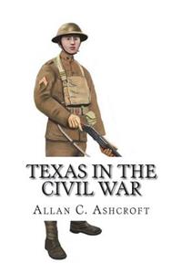 Texas in the Civil War