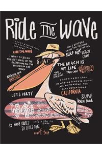 Ride the wave