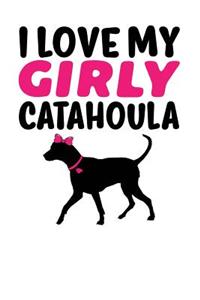 I Love My Girly Catahoula