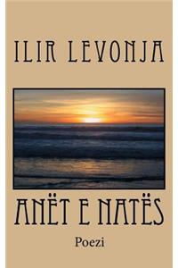 Anët E Natës (Albanian Edition)