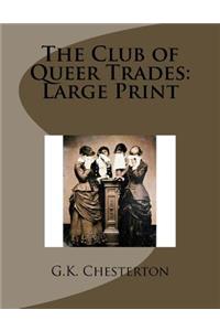 The Club of Queer Trades