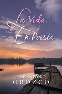 Vida...En Poesía