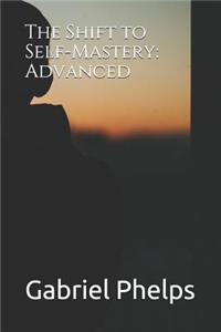 The Shift to Self-Mastery