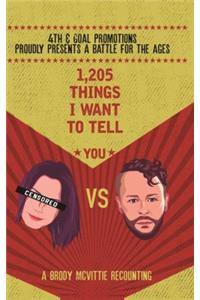 1,205 Things I Want to Tell You