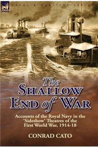 Shallow End of War