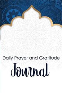 Daily Prayer and Gratitude Journal