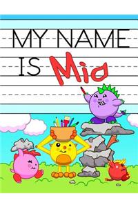My Name is Mia