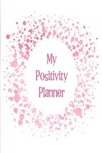 My Positivity Planner