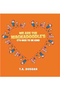 We Are the Wackadoodle's