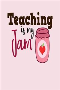Teaching Is My Jam