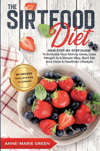 The Sirtfood Diet