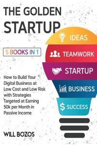 The Golden Startup [5 Books in 1]