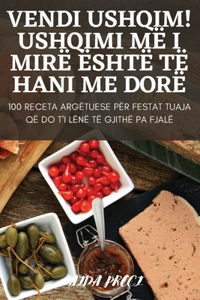 Vendi Ushqim! Ushqimi MË I Mirë Është Të Hani Me Dorë