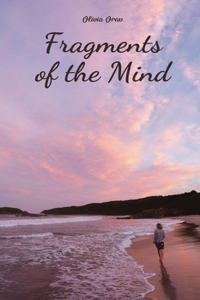 Fragments of the Mind