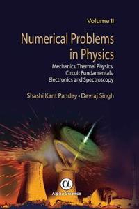 Numerical Problems in Physics, Volume 2