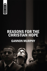 Reasons for the Christian Hope